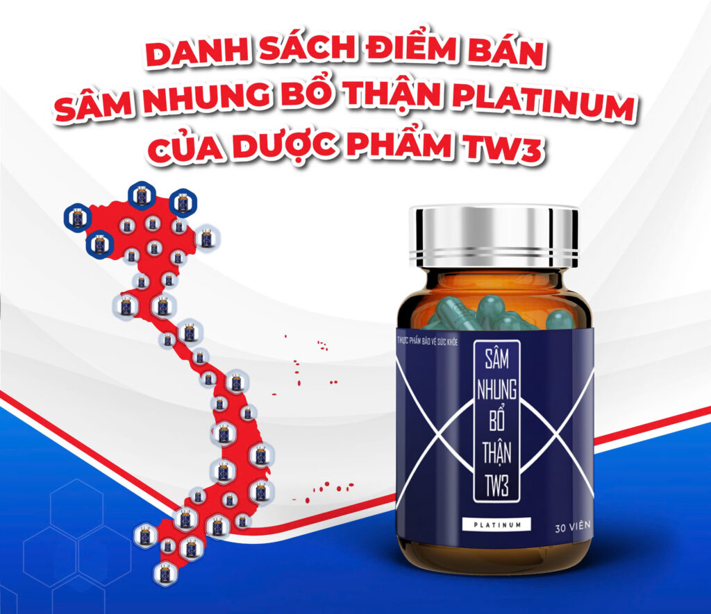 Điểm bán Sâm nhung bổ thận TW3 trên toàn quốc